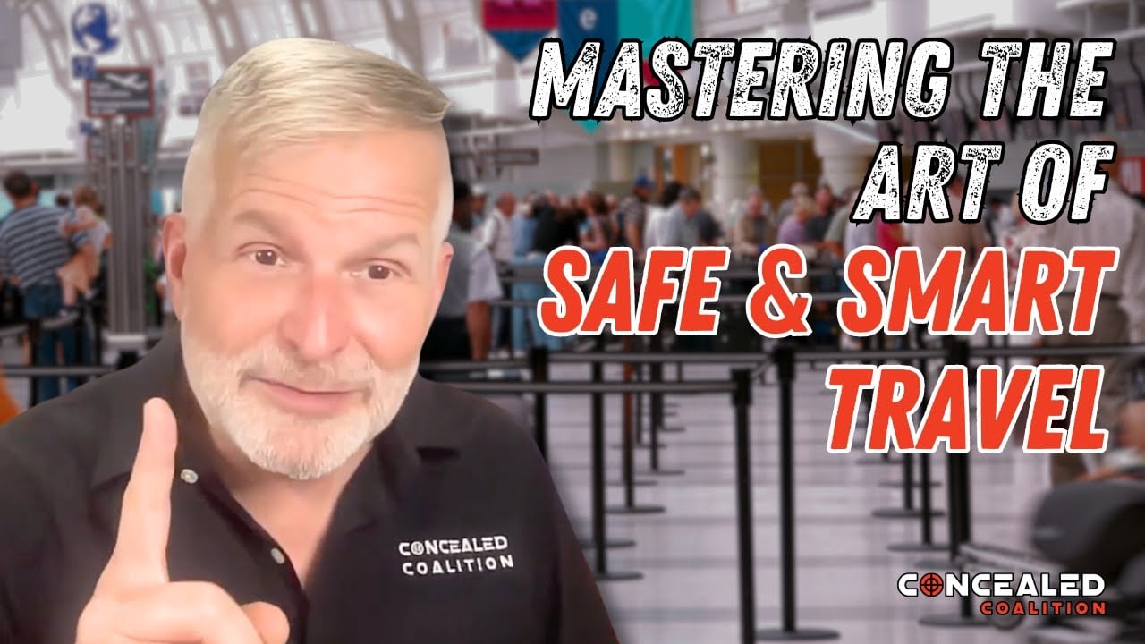 Mastering Safe and Smart Travel: Expert Insights with Austin Davis | Concealed Coalition Webinar