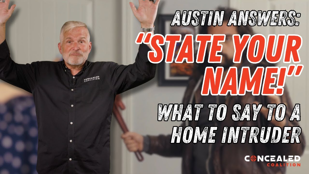 What Do I Tell an INTRUDER That Enters My Home? – Austin Answers