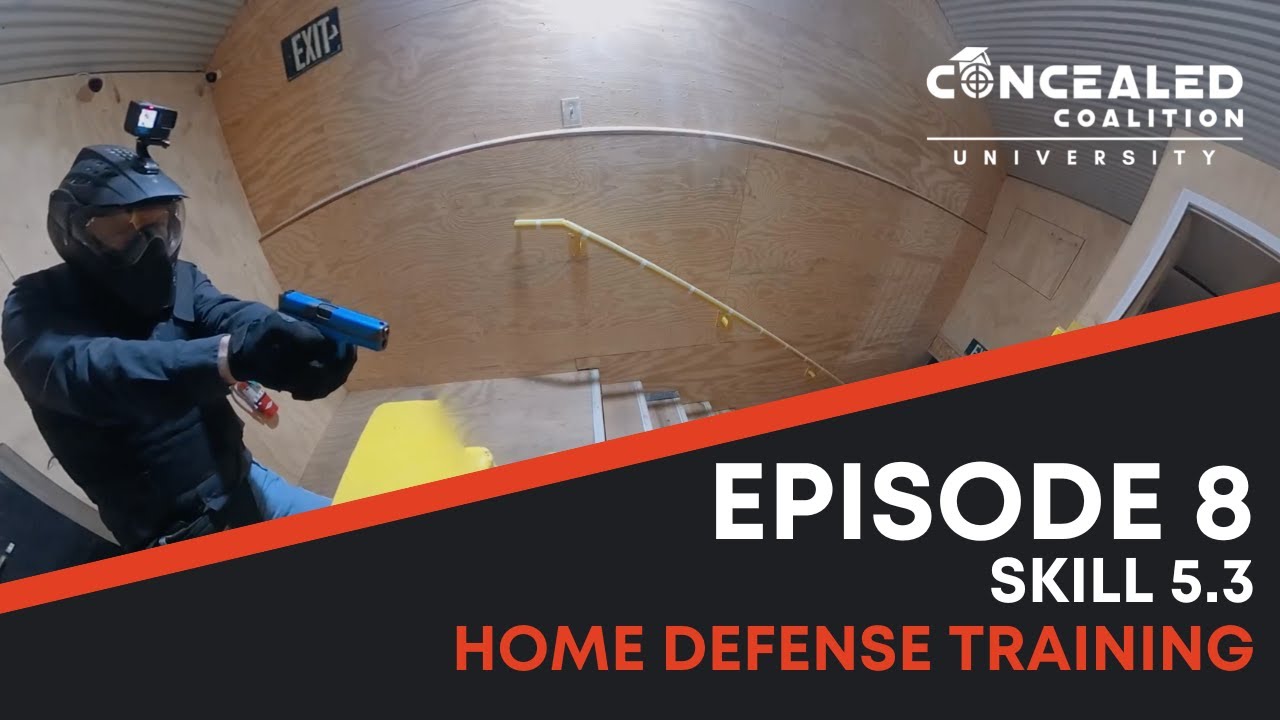 Home Defense Training - Concealed Coalition University