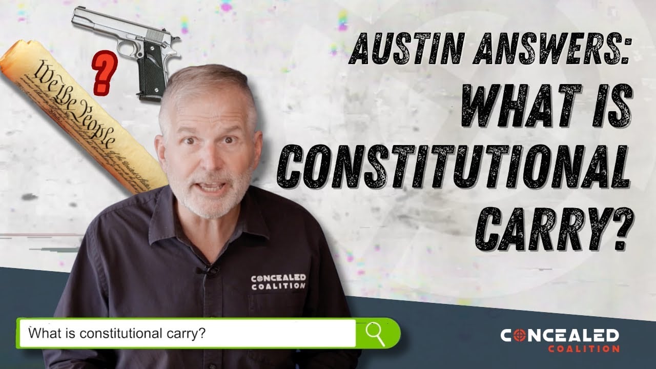 Breaking Down the Meaning of Constitutional Carry – Austin Answers