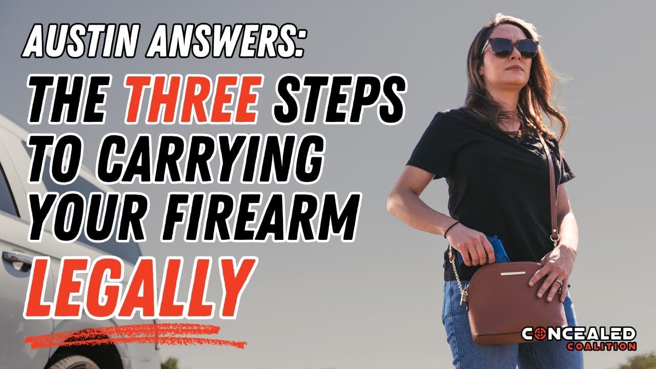 What Are the Steps to Carrying Legally?  – Austin Answers