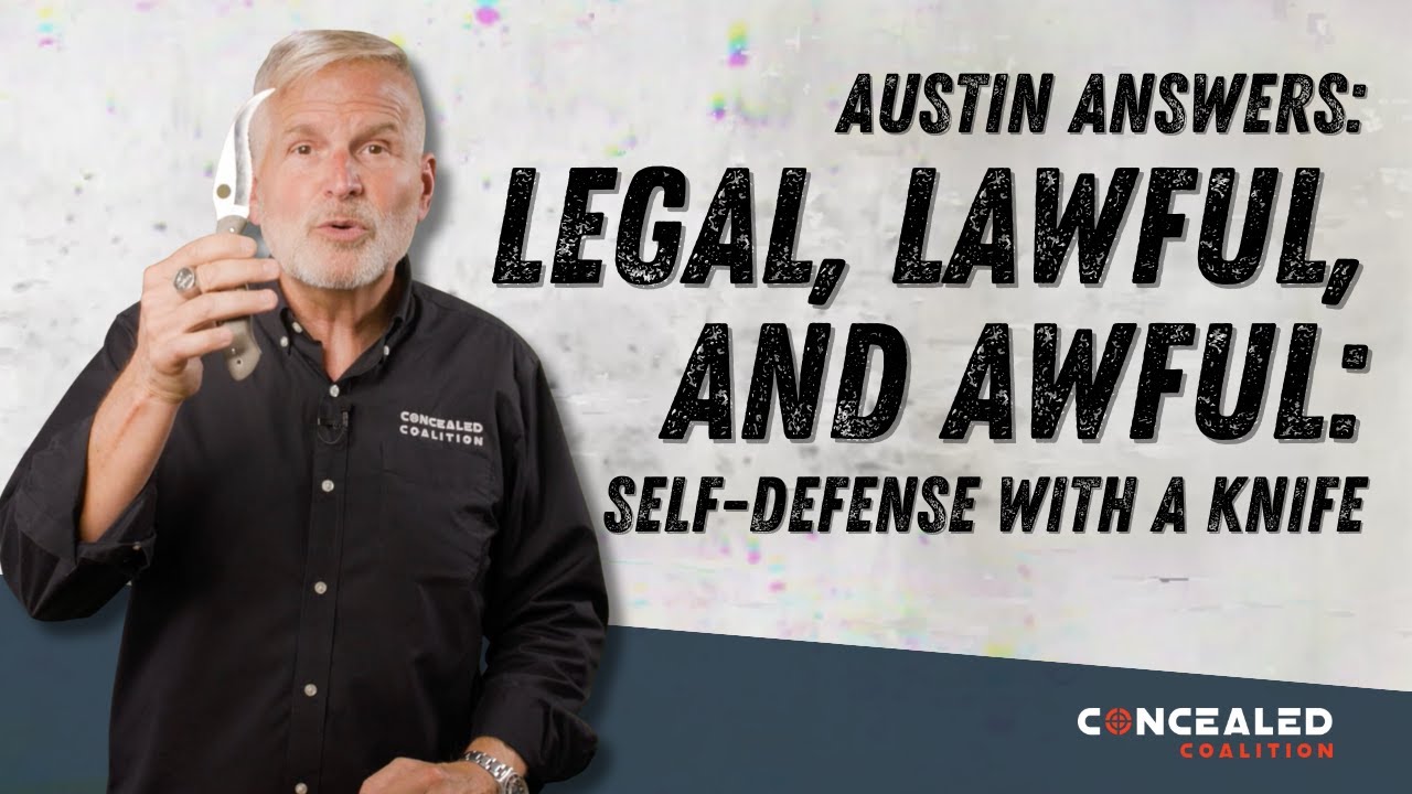 Can I use a KNIFE for self-defense? - Austin Answers