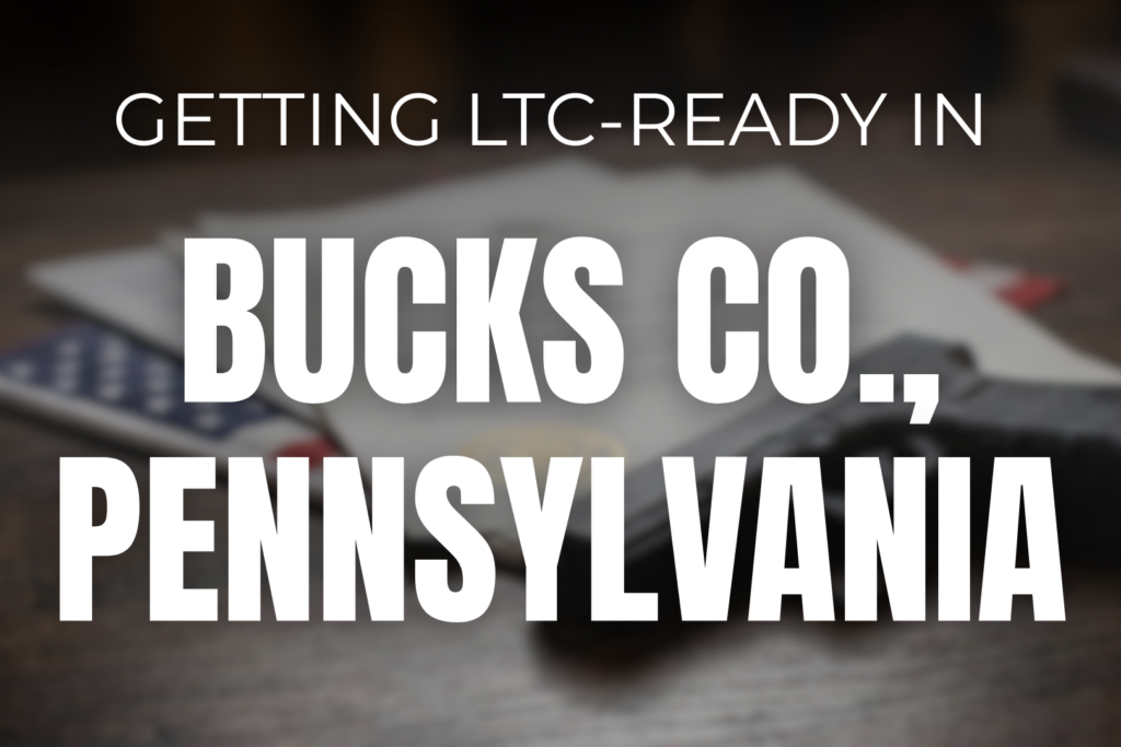 Getting LTC-Ready in Bucks County, PA